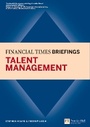 Cover: Talent Management: Financial Times Briefing - Pearson Education Limited