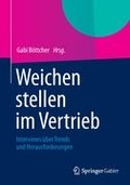 Cover: Weichen stellen im Vertrieb - Springer Gabler