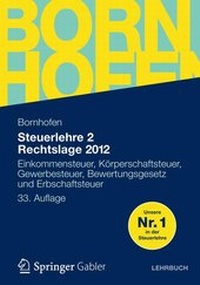 Bild vergrößern Bild: Steuerlehre 2 Rechtslage 2012 - Springer Gabler