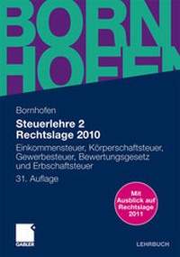 Bild vergrößern Bild: Steuerlehre 2 Rechtslage 2010 - Springer Gabler
