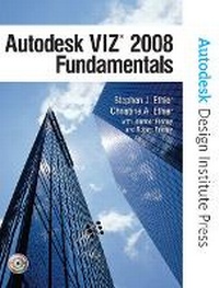 Abbildung von: Autodesk VIZ 2008 Fundamentals - Peachpit Press Publications