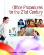 Cover: Office Procedures for the 21st Century & Student Workbook Package - Pearson