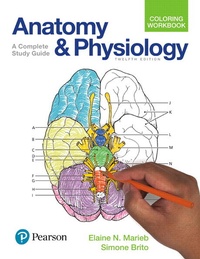 Enlarge image Cover: Anatomy and Physiology Coloring Workbook: A Complete Study Guide - Pearson