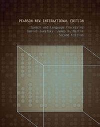 Enlarge image Cover: Speech and Language Processing: Pearson New International Edition - Pearson Education Limited