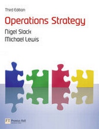 Enlarge image Cover: Operations Strategy - Financial Times Prentice Hall