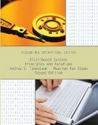 Enlarge image Cover: Distributed Systems: Principles and Paradigms - Pearson Education Limited