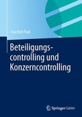 Cover: Beteiligungscontrolling und Konzerncontrolling - Springer Gabler
