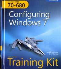 Abbildung von: Self-Paced Training Kit (Exam 70-680) Configuring Windows 7 (MCTS) - Microsoft Press