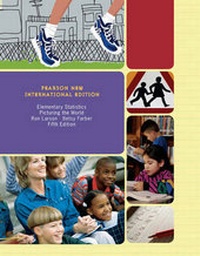 Enlarge image Cover: Elementary Statistics:Picturing the World Pearson New International Edition, plus MyStatLab without eText - Pearson Education Limited