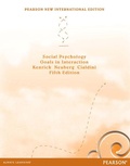 Cover: Social Psychology: Goals in Interaction - Pearson Education Limited