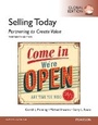 Cover: Selling Today: Partnering to Create Value, Global Edition - Pearson Education Limited