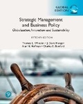 Cover: Strategic Management and Business Policy: Globalization, Innovation and Sustainability, Global Edition + MyLab Management with Pearson eText (Package) - Pearson Education Limited