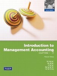 Enlarge image Cover: Introduction to Management Accounting - Pearson Education (US)