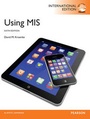 Cover: Using MIS, International Edition - Pearson Education Limited