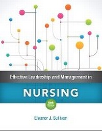 Abbildung von: Effective Leadership and Management in Nursing - Pearson