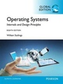 Cover: Operating Systems: Internals and Design Principles, Global Edition - Pearson Education Limited