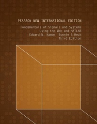 Enlarge image Cover: Fundamentals of Signals and Systems Using the Web and MATLAB - Pearson Education Limited