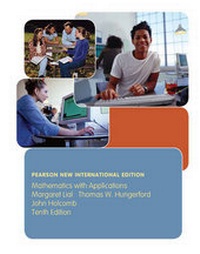 Enlarge image Cover: Mathematics with Applications: Pearson New International Edition - Pearson Education Limited