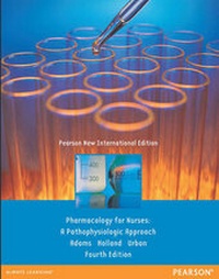 Abbildung von: Pharmacology for Nurses Pearson New International Edition, plus MyNursingLab without eText - Pearson Education Limited