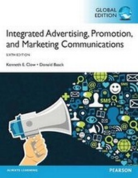 Enlarge image Cover: Integrated Advertising, Promotion and Marketing Communications, plus MyMarketingLab with Pearson eText, Global Edition - Pearson Education Limited