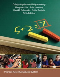 Abbildung von: College Algebra and Trigonometry: Pearson New International Edition - Pearson Education Limited