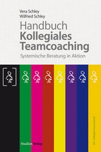 Abbildung von: Handbuch Kollegiales Teamcoaching - Studien Verlag