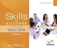 Abbildung von: Skills for Success with Microsoft Word 2016 Comprehensive - Pearson