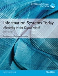 Enlarge image Cover: Information Systems Today, International Edition - Pearson Education Limited