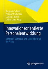 Abbildung von: Innovationsorientierte Personalentwicklung - Springer Gabler