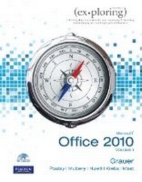 Enlarge image Cover: Exploring Microsoft Office 2010, Volume 1 - Pearson