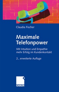 Enlarge image Cover: Maximale Telefonpower - Springer Gabler