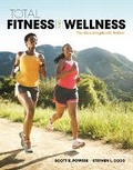 Cover: Total Fitness & Wellness, The Mastering Health Edition - Pearson