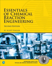 Enlarge image Cover: Essentials of Chemical Reaction Engineering - Pearson