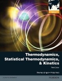 Abbildung von: Thermodynamics, Statistical Thermodynamics, & Kinetics - Pearson