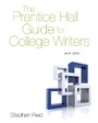 Cover: Prentice Hall Guide for College Writers, The, with MyWritingLab with eText -- Access Card Package - Longman Inc