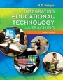 Cover: Integrating Educational Technology into Teaching - Pearson