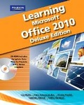 Cover: Learning Microsoft Office 2010 Deluxe, Student Edition -- CTE/School - Pearson
