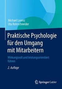 Abbildung von: Praktische Psychologie für den Umgang mit Mitarbeitern - Springer Gabler
