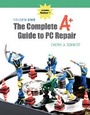 Bild: The Complete A+ Guide to PC Repair Fifth Edition Update - Pearson It Certification