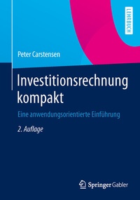 Abbildung von: Investitionsrechnung kompakt - Springer Gabler