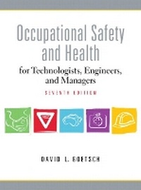 Enlarge image Cover: Occupational Safety and Health for Technologists, Engineers, and Managers - Pearson