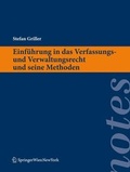 Cover: Einf&uuml;hrung in das Verfassungs- und Verwaltungsrecht und seine Methoden - Springer