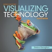 Enlarge image Cover: Visualizing Technology Introductory - Pearson
