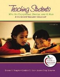 Enlarge image Cover: Teaching Students Who are Exceptional, Diverse, and at Risk in the General Education Classroom - Pearson