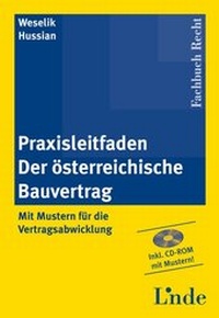 Abbildung von: Praxisleitfaden Der österreichische Bauvertrag - Linde
