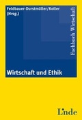 Cover: Wirtschaft und Ethik - Linde