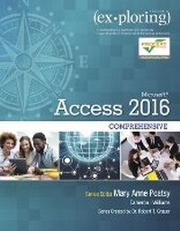 Abbildung von: Exploring Microsoft Office Access 2016 Comprehensive - Pearson