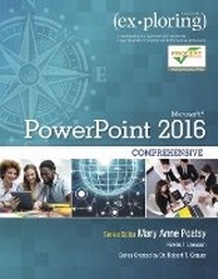 Abbildung von: Exploring Microsoft PowerPoint 2016 Comprehensive - Pearson