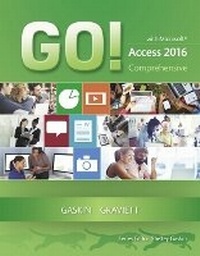 Abbildung von: GO! with Microsoft Access 2016 Comprehensive - Pearson