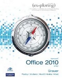 Enlarge image Cover: Exploring Microsoft Office 2010 Brief - Pearson